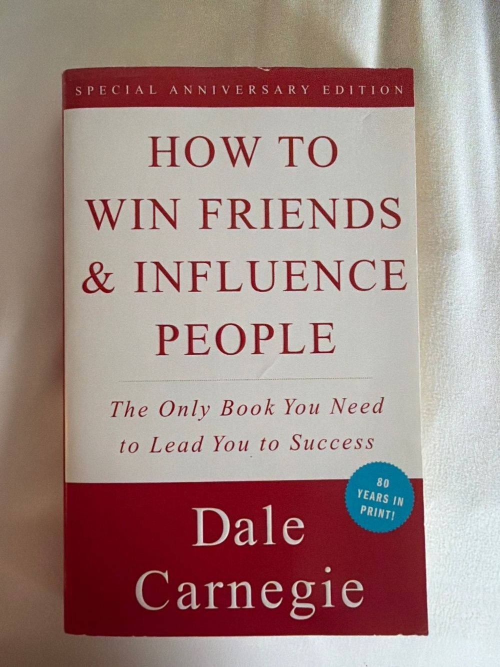 How to Win Friends and Influence People